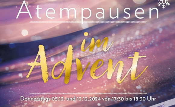 Atempausen im Advent 2024